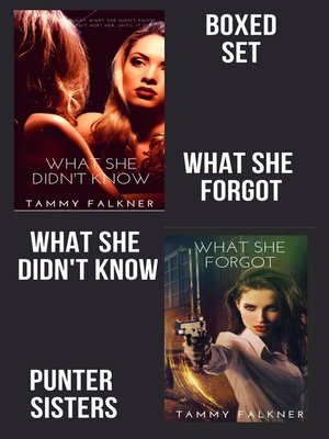cover image of What She Didn't Know--What She Forgot Boxed Set